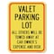 Signmission Valet Parking All Others Towed Away Car Owners Expense & Risk Alum Sign, 24" L, 18" H, A-1824-22762 A-1824-22762 - alternate 1